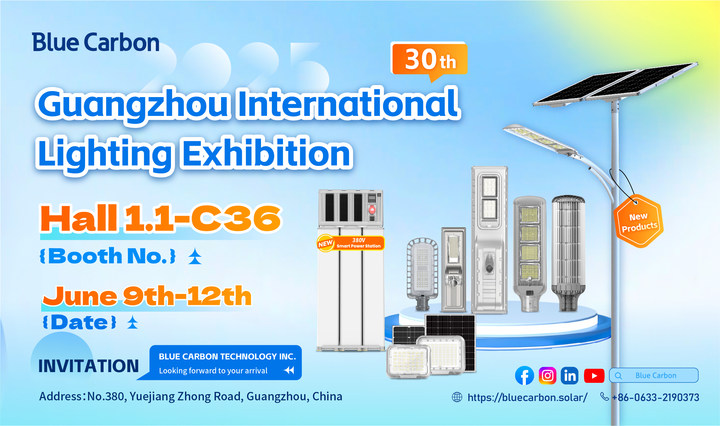 Blue Carbon Invites You to the 30th Guangzhou International Lighting Exhibition (Guangya Exhibition)
