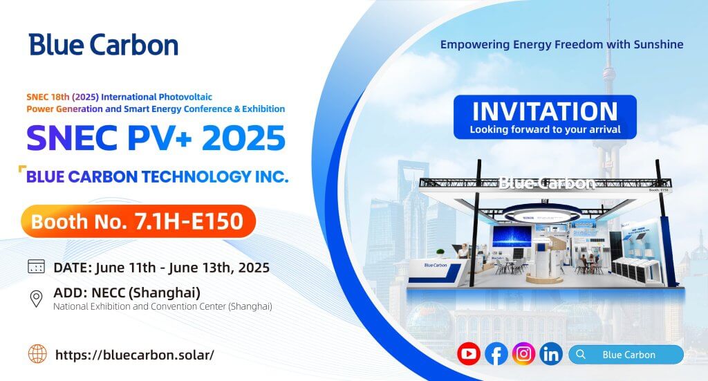 Empowering Energy Freedom with Sunshine | Blue Carbon at SNEC PV+ 2025!